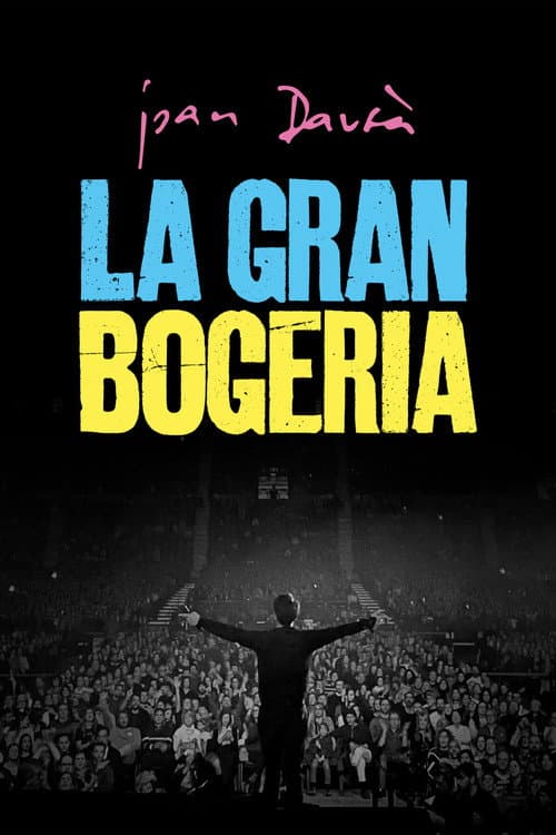 Постер: La gran bogeria (Joan Dausà)