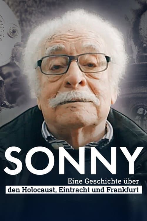 Постер: Sonny - eine Geschichte über den Holocaust, Eintracht und Frankfurt