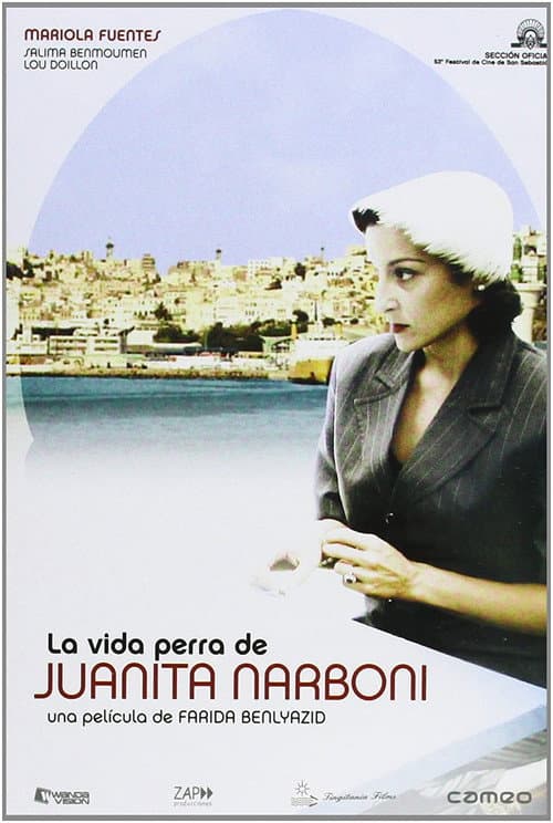 Постер: La vida perra de Juanita Narboni