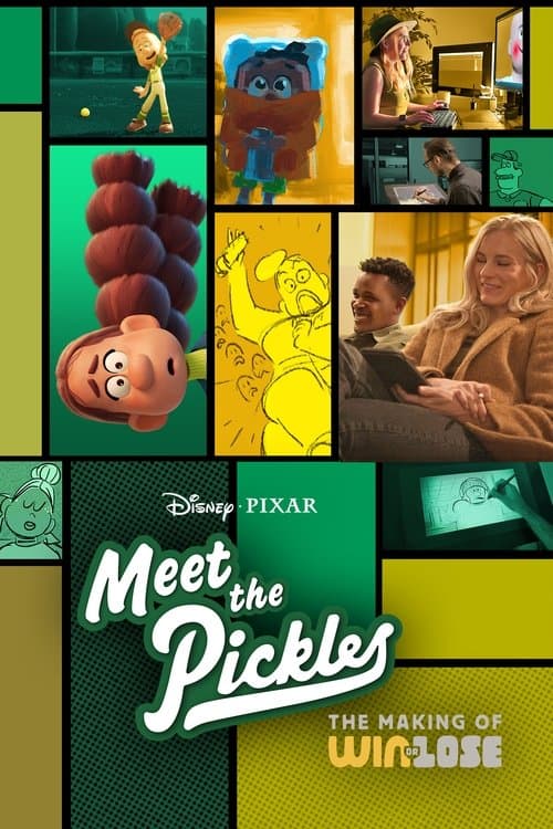 Постер: Meet the Pickles: The Making of "Win or Lose"