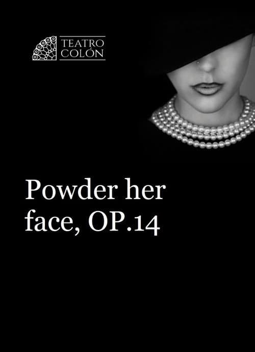 Постер: Powder Her Face - Ópera de Cámara Teatro Colón