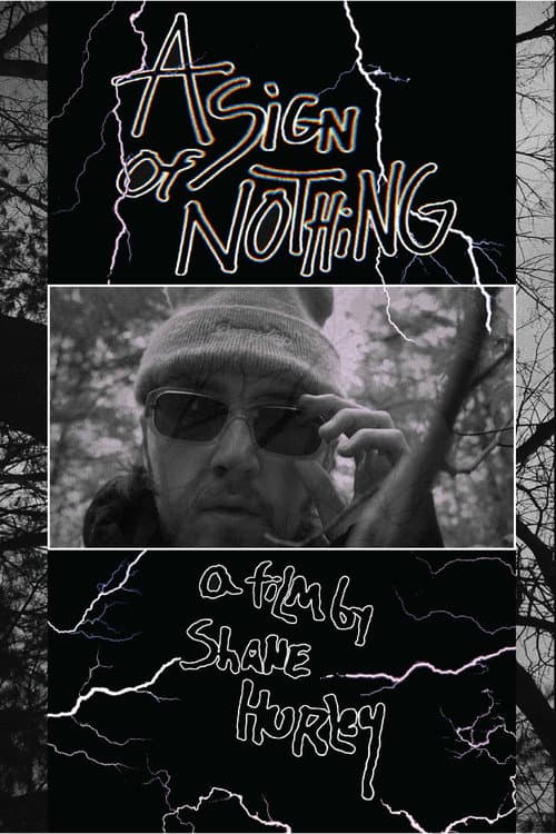 Постер: A SIGN OF NOTHING