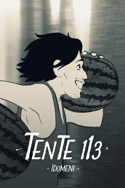 Постер: Tente 113, Idomèni