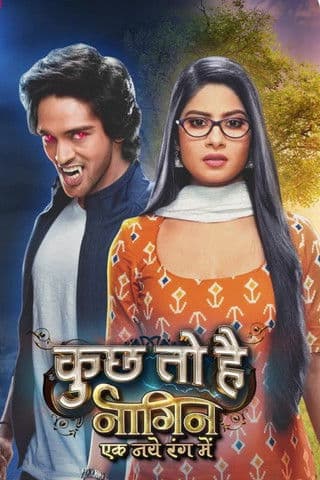 Постер: Kuch Toh Hai: Naagin Ek Naye Rang Mein