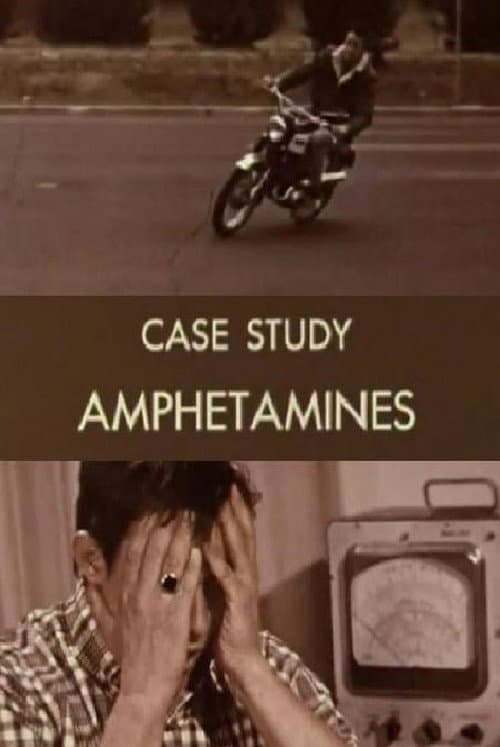 Постер: Case Study: Amphetamines