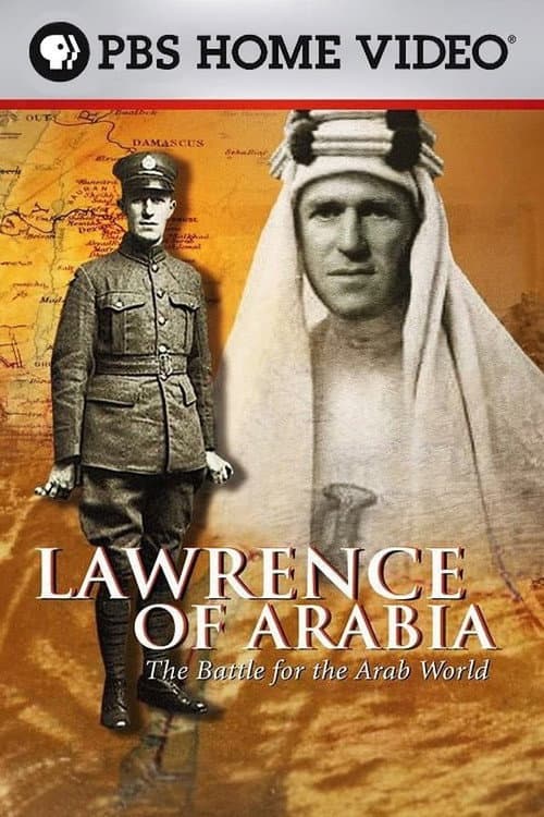 Постер: Lawrence of Arabia, the battle for the Arab world