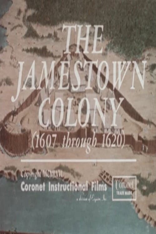 Постер: The Jamestown Colony (1607 Through 1620)