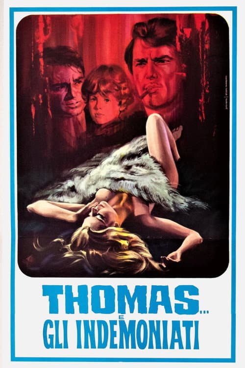 Постер: Thomas... ...gli indemoniati