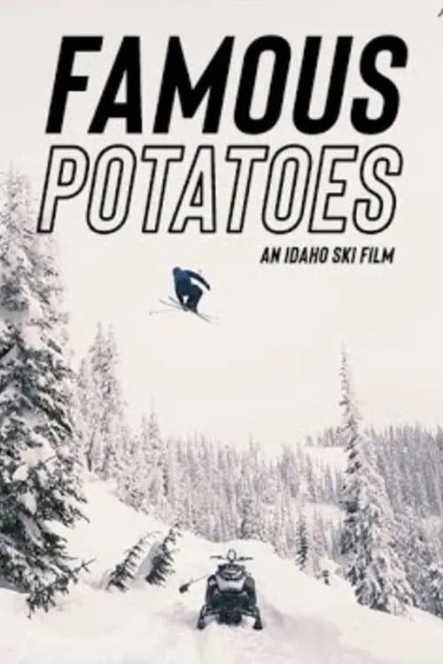 Постер: Famous Potatoes