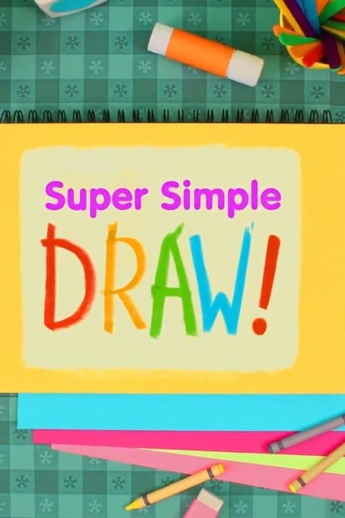 Постер: Super Simple Draw