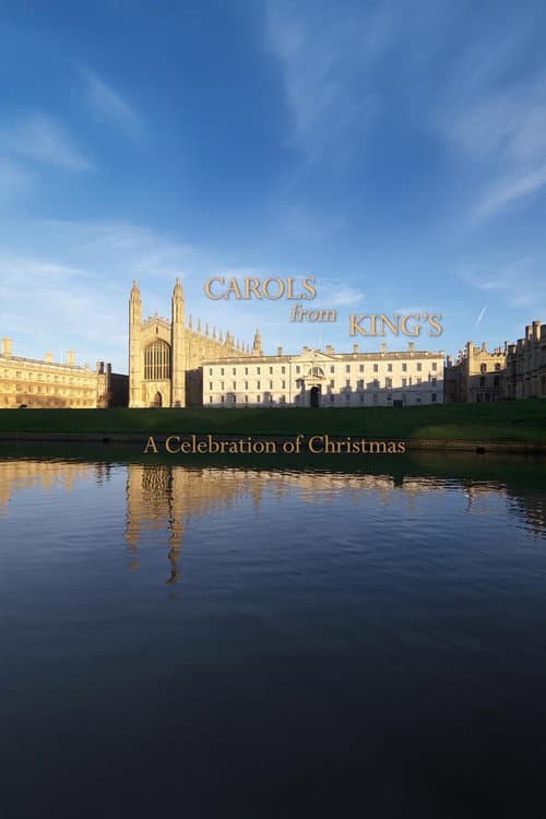 Постер: Carols from King's: A Celebration of Christmas