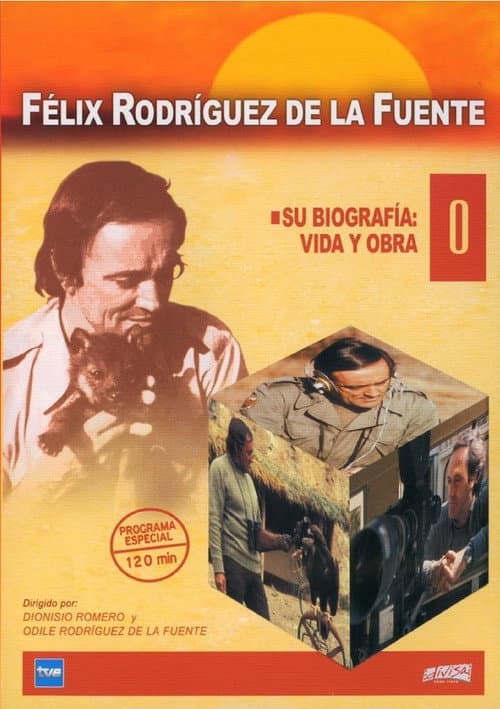 Постер: Félix Rodríguez de la Fuente (Vida y obra)