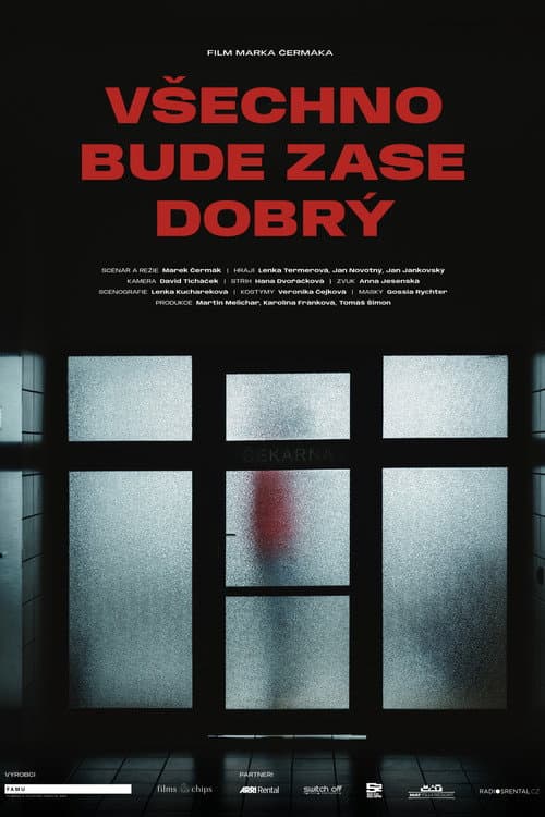 Постер: Všechno bude zase dobrý