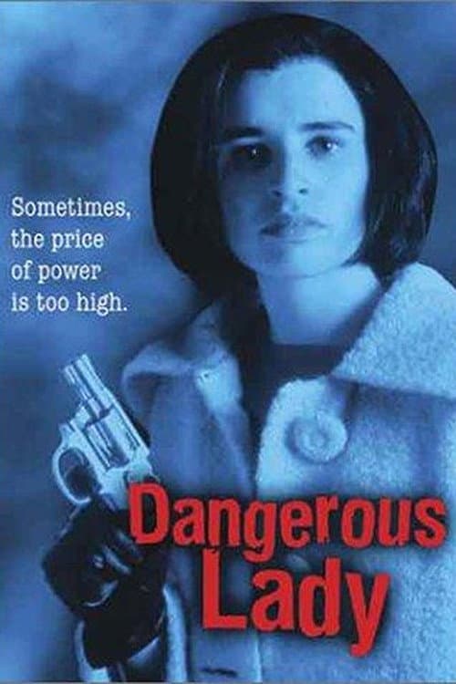 Постер: Dangerous Lady