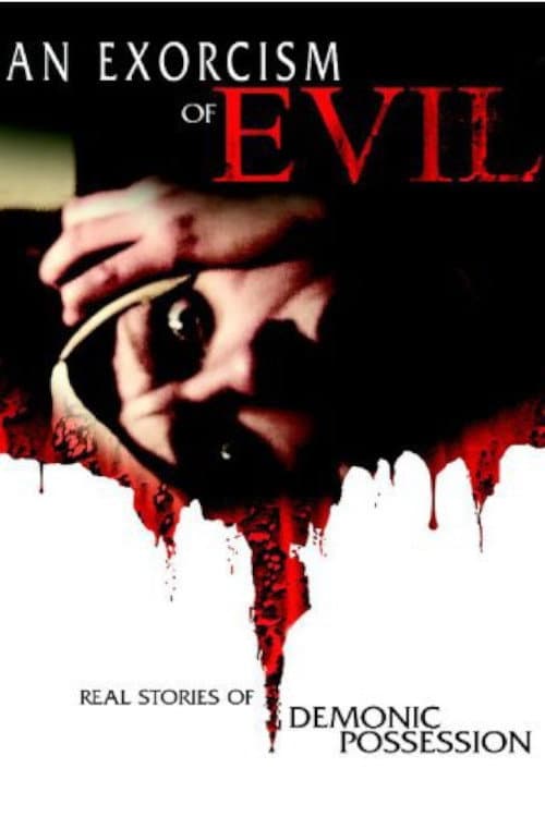 Постер: An Exorcism of Evil