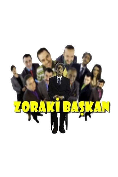 Постер: Zoraki Başkan