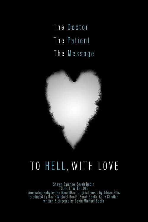 Постер: To Hell, with Love