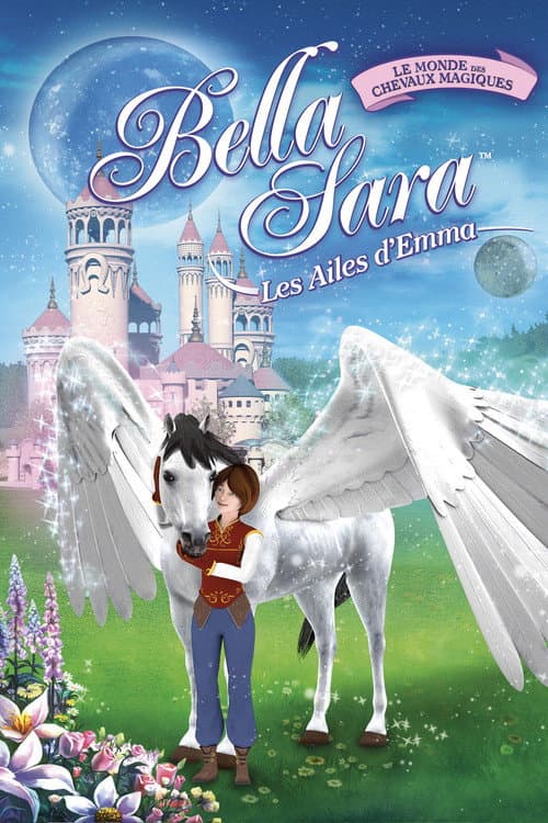 Постер: Emma's Wings: A Bella Sara Tale