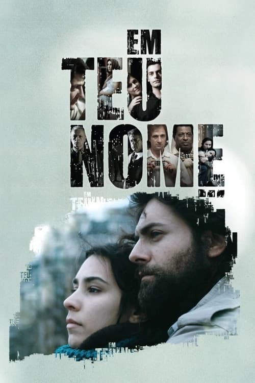 Постер: Em Teu Nome