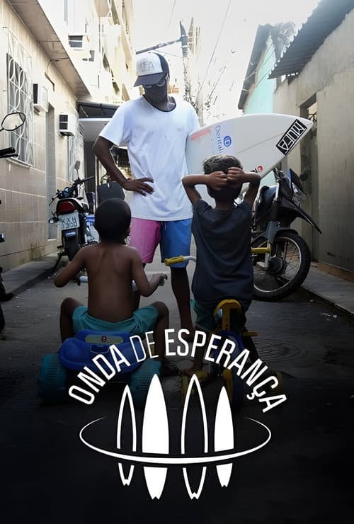 Постер: Onda de Esperança