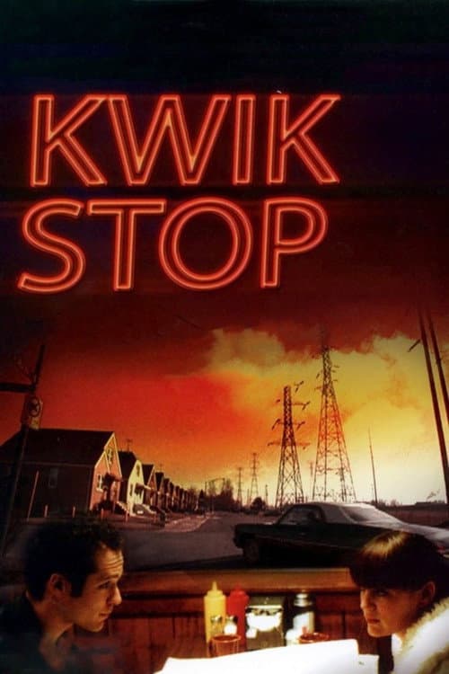 Постер: Kwik Stop