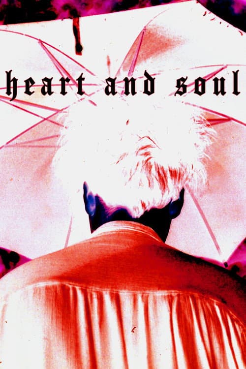 Постер: Heart and Soul