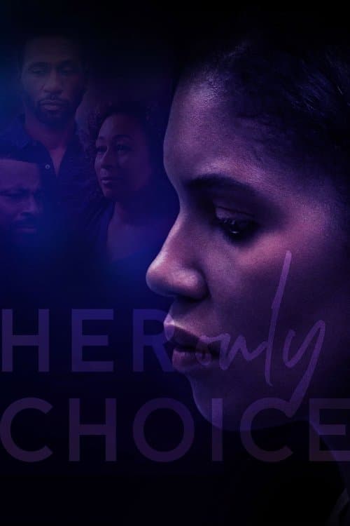 Постер: Her Only Choice