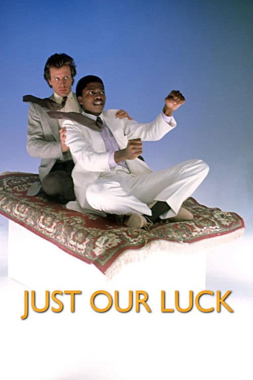 Постер: Just Our Luck