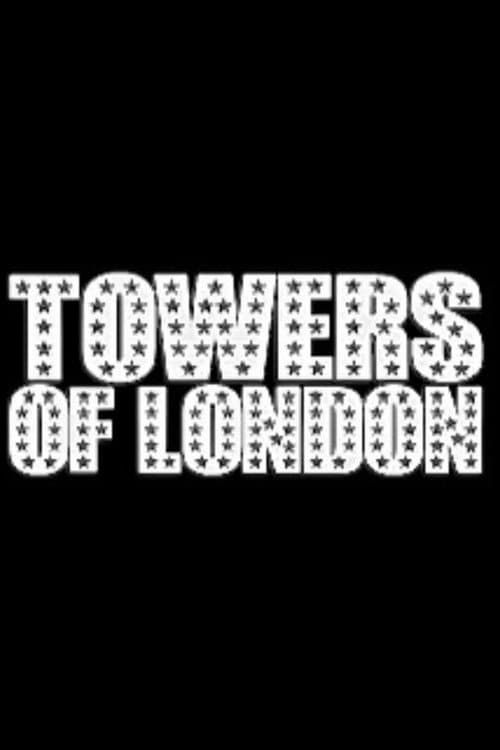 Постер: The Towers of London