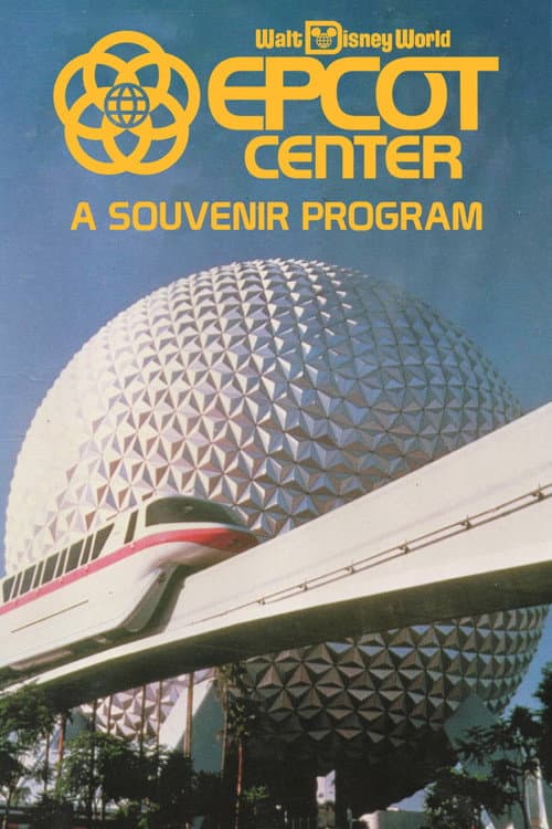 Постер: EPCOT Center: A Souvenir Program