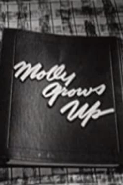 Постер: Molly Grows Up