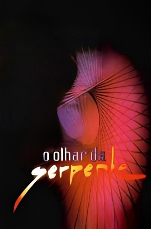 Постер: O Olhar da Serpente
