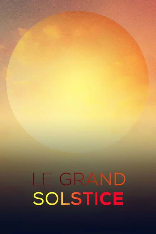 Постер: Le grand solstice