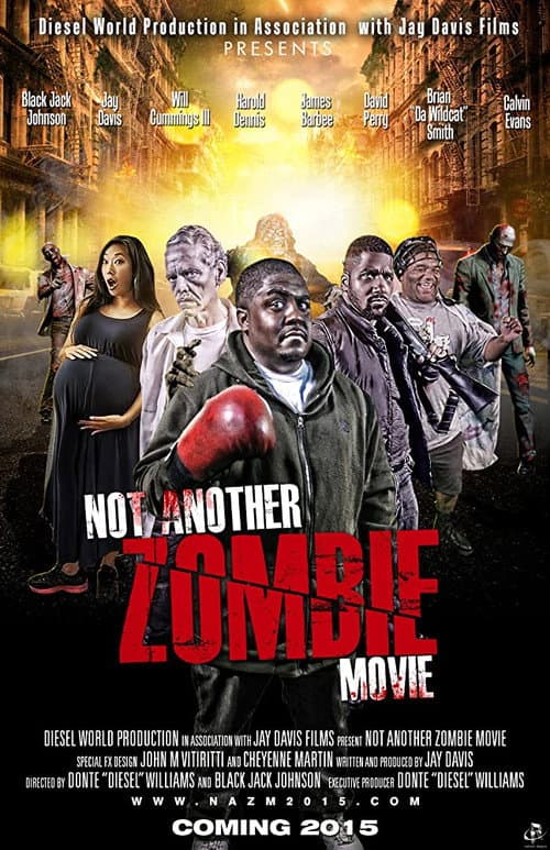 Постер: Not Another Zombie Movie....About the Living Dead
