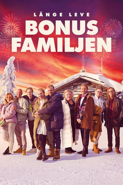 Постер: Länge leve bonusfamiljen
