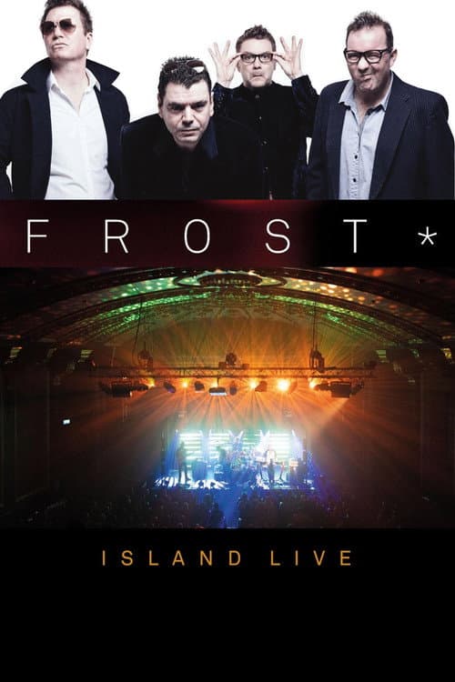 Постер: Frost* Island Live