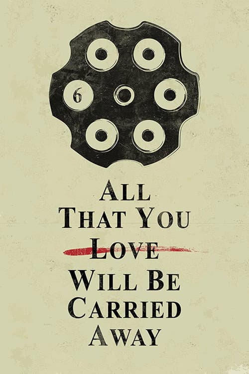 Постер: All That You Love Will Be Carried Away