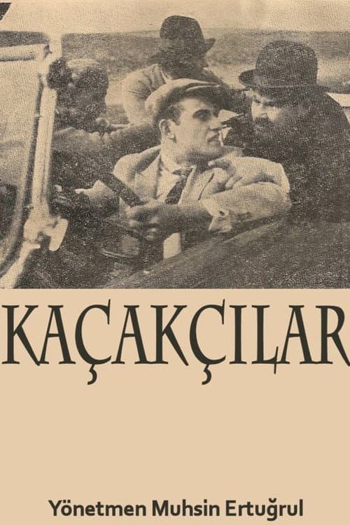 Постер: Kaçakçılar