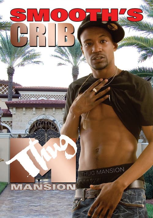 Постер: Thug Mansion: Smooth's Crib