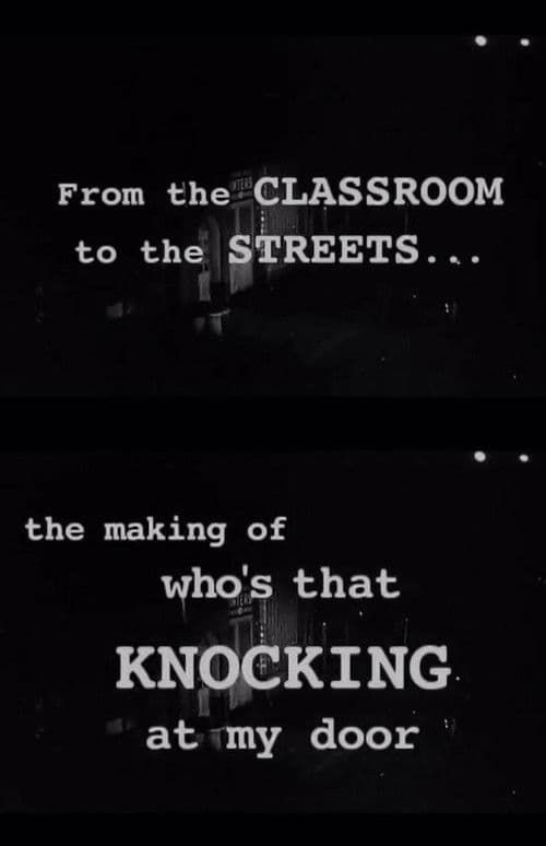 Постер: From the Classroom to the Streets: The Making of 'Who's That Knocking at My Door'