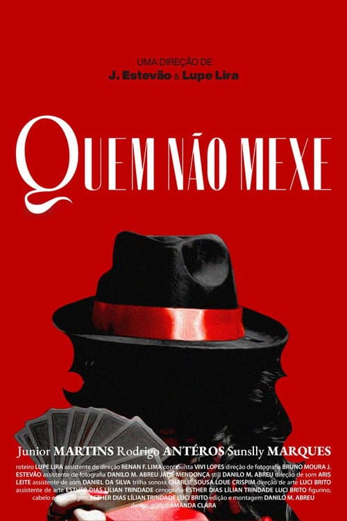 Постер: Quem Não Mexe