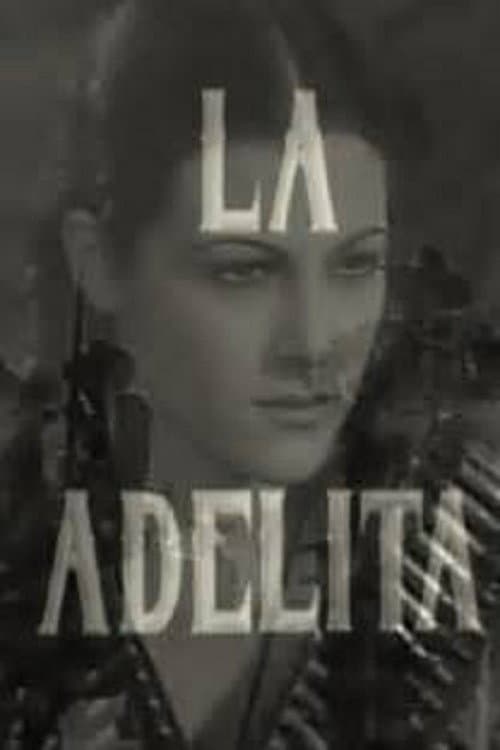 Постер: La Adelita