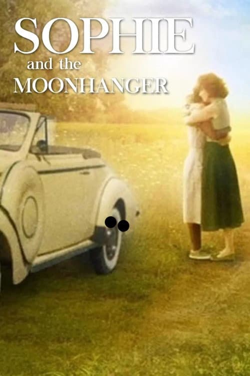 Постер: Sophie and the Moonhanger