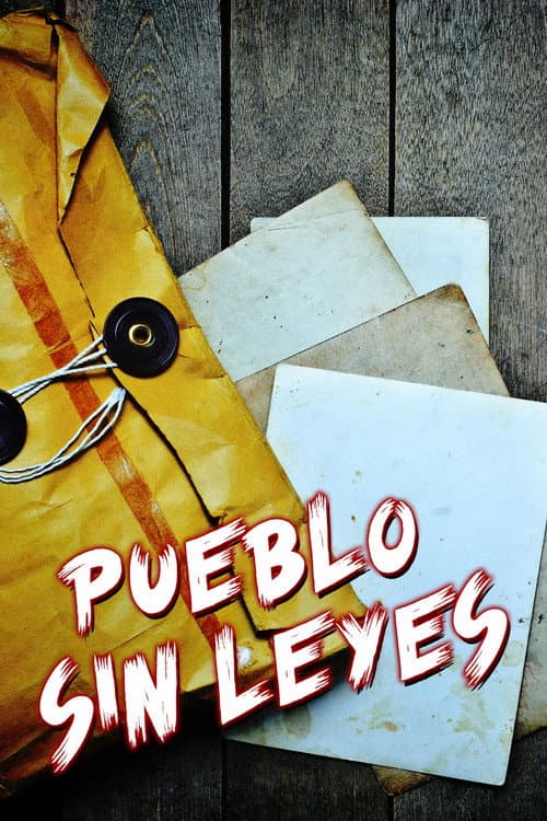 Постер: Pueblo sin leyes
