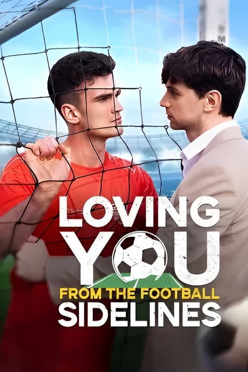 Постер: Loving You from the Football Sidelines