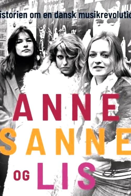Постер: Anne, Sanne og Lis