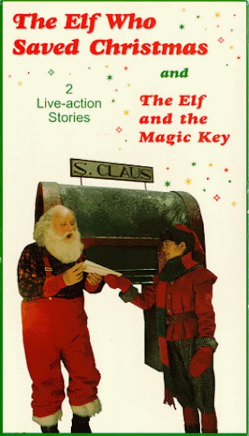 Постер: The Elf Who Saved Christmas