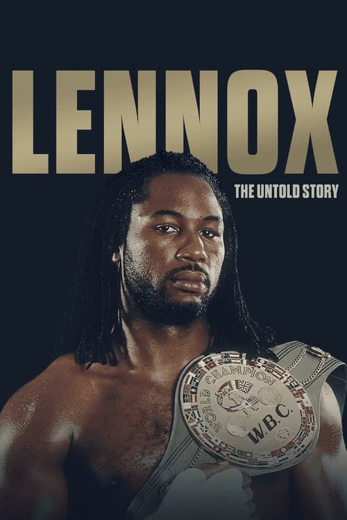 Постер: Lennox Lewis: The Untold Story