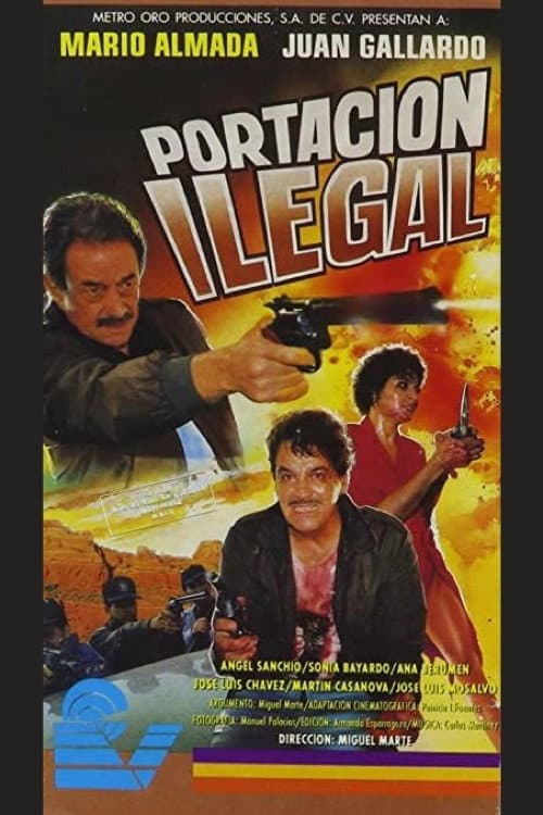 Постер: Portación ilegal