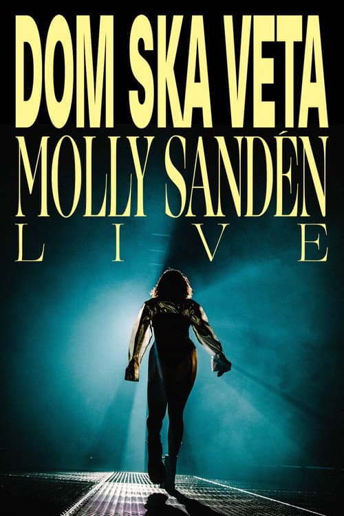 Постер: Dom ska veta - Molly Sandén live